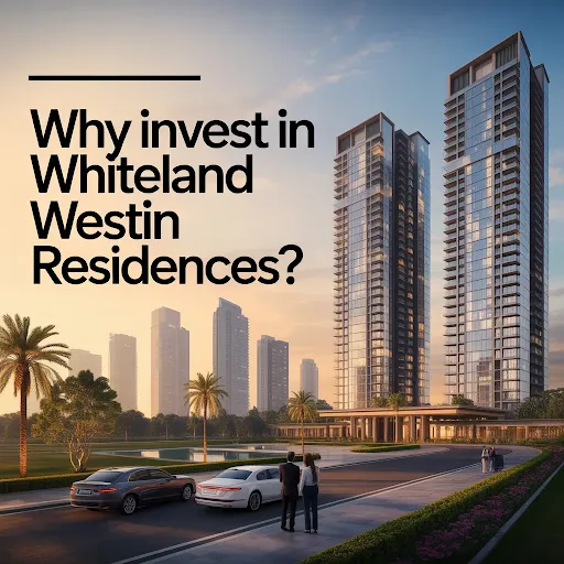 why-invest-in-whiteland-westin-residences images